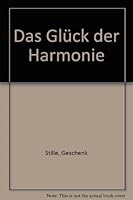 DAS GLUCK DER HARMONIE 3502340315 Book Cover