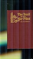 The Trail of the Sky Pilot B009K6WRZG Book Cover