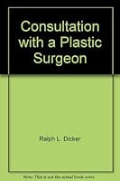 Consultation with a Plastic Surgeon 0446814466 Book Cover