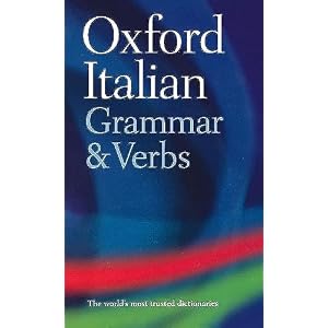 Oxford Italian Grammar and Verbs 1st Edition