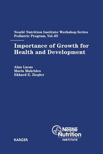 Importance of Growth for Health and Development (Nestle Nutrition Institute