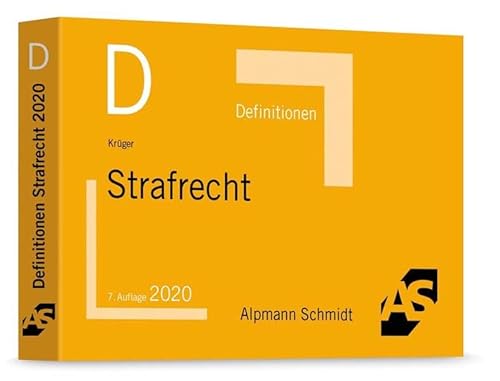 Definitionen Strafrecht Definitionen Strafrecht