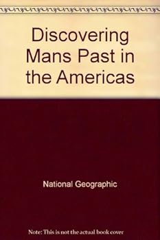 Hardcover Discovering Mans Past in the Americas Book