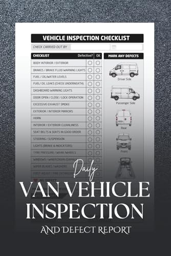 Daily Van Vehicle Inspection and Defect Report: Driver Safety Log with Pre-Trip Inspection Checklist