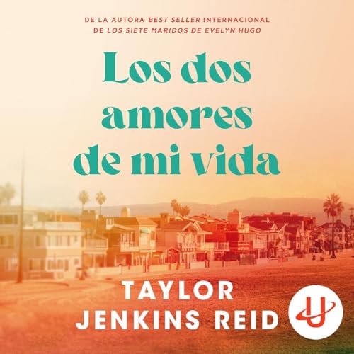 Los dos amores de mi vida