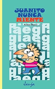 Paperback Juanito nunca miente [Spanish] Book