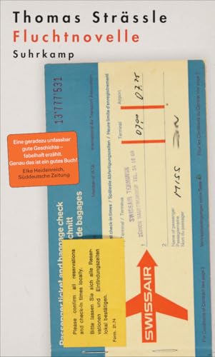 Fluchtnovelle: Eine Fluchtgeschichte, wie man sie noch nie gelesen hat – eine Flucht für die Liebe