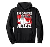En Garde Prets Allez - Fechtkampf Fechter Fechten Pullover Hoodie