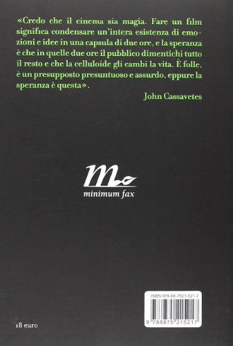 John Cassavetes. Un'autobiografia Postuma - 2