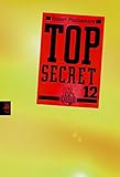  Top Secret 12 - Die Entscheidung (German Edition)