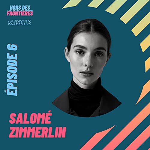 S2E6 Salom&eacute; Zimmerlin - Lancer une marque de streetwear et faire le buzz avec des abeilles