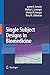 Single Subject Designs in Biomedicine
