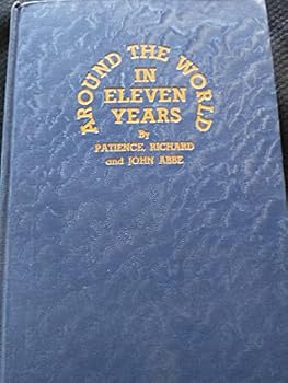 Unknown Binding AROUND THE WORLD IN ELEVEN YEARS Book