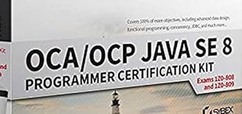OCA / OCP Java SE 8 Programmer Certification Kit: Exam 1Z0