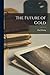 The Future of Gold