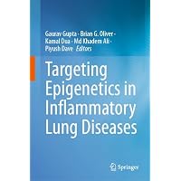 Targeting Epigenetics in Inflammatory Lung Diseases