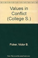 Values in Conflict: A Text Reader in Social Problems 0669634875 Book Cover