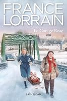 LE GARAGE ROSE V 03 MARIE-BELLE 2898276863 Book Cover