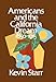 Americans and the California Dream, 1850-1915