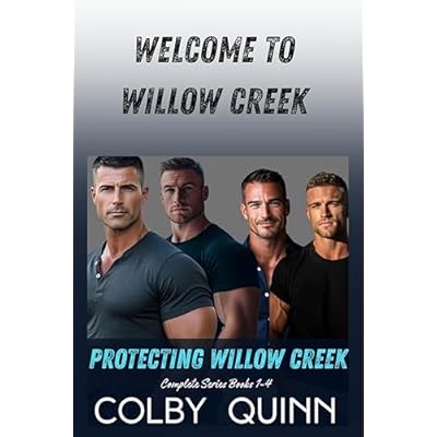 Protecting Willow Creek: Military Protector Romances