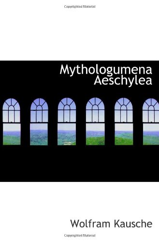 Preisvergleich Produktbild Mythologumena Aeschylea