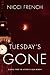 Tuesday's Gone