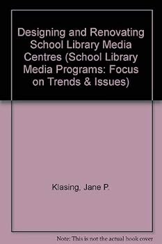 Paperback Designing and Renovating School Library Media Centers (SCHOOL LIBRARY MEDIA PROGRAMS FOCUS ON TRENDS AND ISSUES) Book