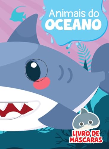Livro de Máscaras – Animais do Oceano: