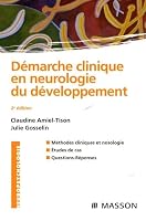 Démarche clinique en neurologie du développement (French Edition) 2294702700 Book Cover