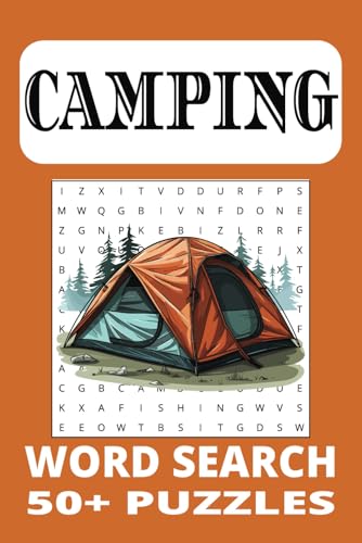 Camping Word Search Puzzle Book: Word Searches With Easy To Read Print About Camping, Camping Gear, Outdoor Activities, Nature Lovers And More | 6X9 .