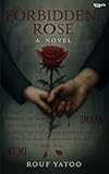  FORBIDDEN ROSE (English Edition)