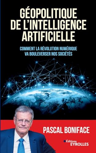Géopolitique de l'intelligence artificielle : Comment...