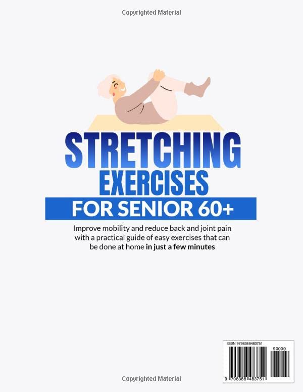Miniatura 2 de Stretching Exercises in a few minutes for Senior 60+ Improve mobility and reduce back and joint pain with a practical guide of easy exercises that