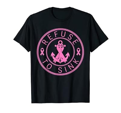Negarse a hundirse sobre el cáncer de mama Capitán ancla del barco Camiseta | Ya disponible en tu tienda friki favorita! En mundofriki.es! Negarse a hundirse sobre el cáncer de mama Capitán ancla del barco Camiseta | Ya disponible en tu tienda friki favorita! En mundofriki.es!