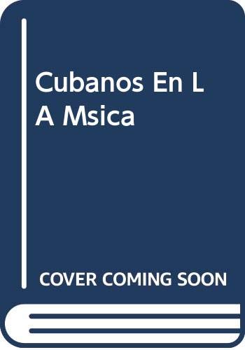 Cubanos En LA Msica