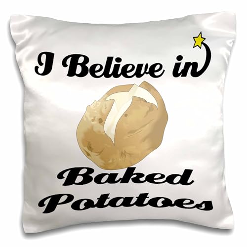 3dRose I Believe in Baked Potatoes 16x16 inch Pillow Case