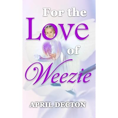 For the Love of Weezie