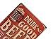 ERLOOD Drink Good Beer with Good Friends Metal Retro Vintage Tin Sign Bar Wall Decor Poster 12 X 8 Inches (GOOD BEER)