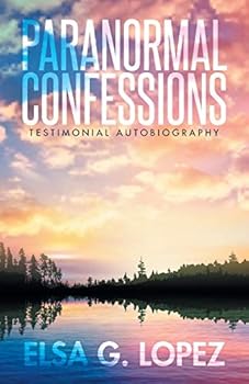 Paranormal Confessions: Testimonial Autobiography