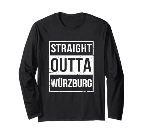 Vintage Funny Straight Outta Wurzburg Bavaria Germany ����T�V���c