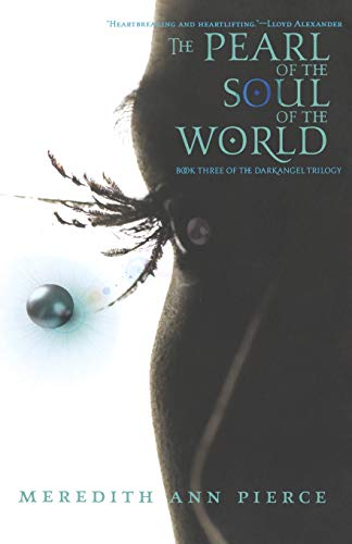 The Pearl of the Soul of the World (The Darkangel Trilogy)