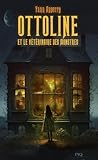  Ottoline et le vétérinaire des monstres