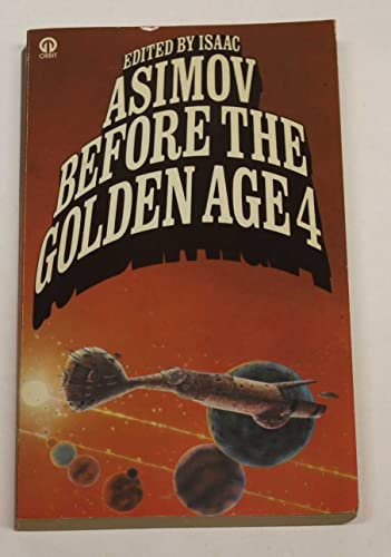 Before the Golden Age 4