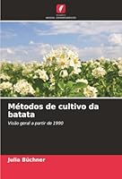 Métodos de cultivo da batata (Portuguese Edition) 6208924464 Book Cover