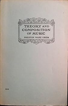 Paperback Theory and Composition of Music Book