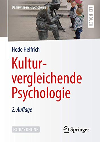 Kulturvergleichende Psychologie: Extras Online (Basiswissen Psychologie)