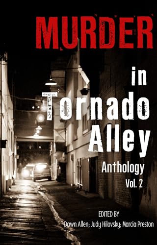 Murder in Tornado Alley: Vol. 2 (English Edition)