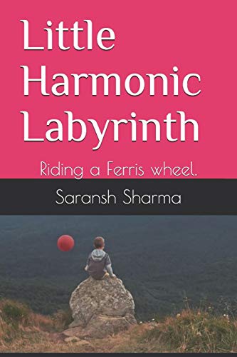 Little Harmonic Labyrinth: Riding a Ferris wheel.