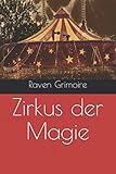  Zirkus der Magie (Franco & Olivier, Band 1)