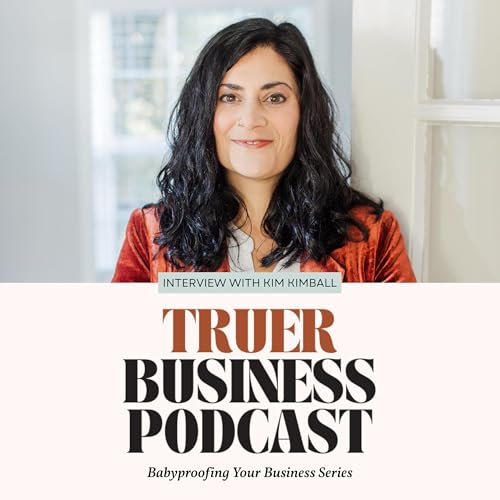 2.4 Kim Kimball on Tending to Your Nervous System While Balancing Business & Baby